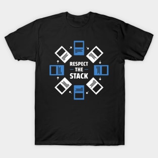 Respect the Stack T-Shirt